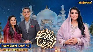 Piyara Ramzan 2025 - Javeria Saud | Shafaat Ali & Rabica Faryal | Ramzan Iftar Transmission Day 17