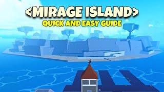 How To Find Mirage Island Fast & Easy | Blox Fruits (Updated Guide)