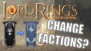 Lotr: Rise to War - How to Change Factions