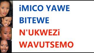 Imico N'imyitwarire YAWE bitewe n'ukwezi wavutsemo|AMEZI 12 YOSE