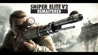 Снайпер Стрим ► Sniper Elite V2 Remastered Миссия 4 - 5 ► Взорвать мост Опернплац