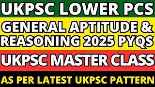 Uttarakhand Lower PCS & FRO/ACF 2025 Aptitude and Reasoning Master Class|बस इतना कर लो #ukpsc #ukpcs
