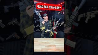 Quad Rail vs M-Lok AR15? #shorts