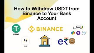 How to Withdraw USDT from Binance to Your Bank Account