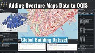 Adding Overture Maps Data (Global Building Dataset) to QGIS