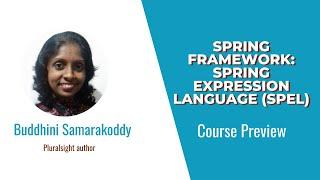 Spring Framework: Spring Expression Language (SpEL) Course Preview