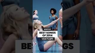 BEST SONG EACH MONTH IN 2014  #music #throwbacksongs #2010s