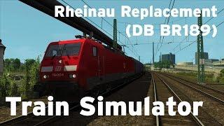 Train Simulator - Rheinau Replacement (DB BR189)