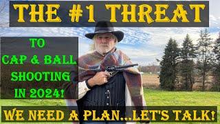 Percussion Caps: The #1 Threat to Cap & Ball Shooting in 2024-Let's Talk