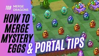 Merge Dragons How To Merge Mystery Eggs & Portal Tips 