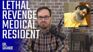 Fired Medical Resident Holds a Grudge for Years | Dr. Anthony Garcia Case Analysis