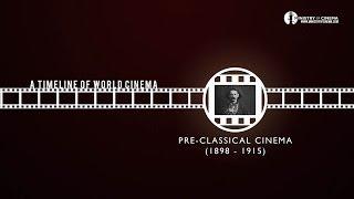 Film History: Pre-Classical Cinema - Timeline of Cinema Ep. 1