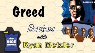 Greed Review - with Ryan Metzler