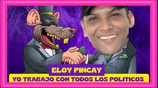 ELOY PINCAY: DEJA FUERTES DECLARACIONES A LOS COMUNICADORES 