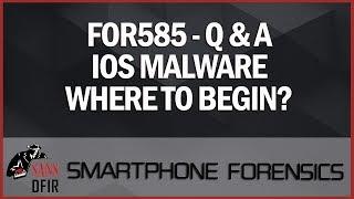 Smartphone Forensics Investigations: iOS Malware - Where to begin