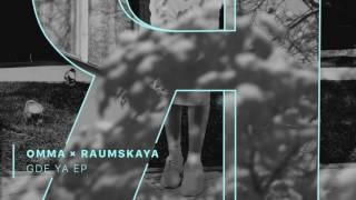 Raumskaya x Omma - Gde Ya - Album Teaser