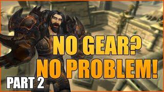 NO GEAR, NO PROBLEM (Ep. 2): Fresh 120 Warrior 2v2 Arena - WoW BFA 8.3 Arms Warrior PvP