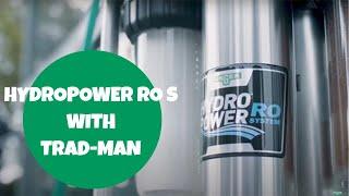 Trad-Man uses the economical solution for cleaning with pure water: HydroPower RO S