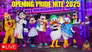  Live: Pride Nite Opening Stream at Disneyland - After Dark Event 06/16/25