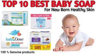 Top 10 Best Baby Soap For new Born Babies | With Price