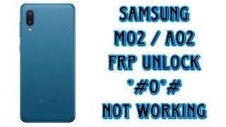 SAMSUNG A02 / M02 FRP UNLOCK WITH UNLOCK TOOL ( *#O*# ) NOT WORKING 2024