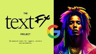 TextFX Unveiled: Google's AI Revolution for rappers, writers