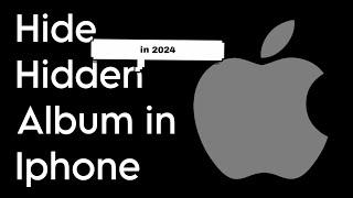 How to Hide Hidden Album in *iPhone* in 2024? [TheTechnicalGirl]