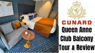 Cunard Queen Anne Club Balcony Stateroom Tour & Review