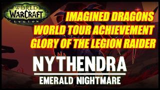 Imagined Dragons World Tour Achievement - Glory of the Legion Raider