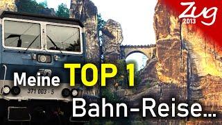 Meine TOP 1 Bahn-Reise | RE20 im Elbtal | Dresden - Bad Schandau - Děčín - Ústí nad Labem | Zug2013