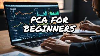 How to Master PCA as a Beginner | Python & Machine Learning