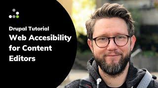 Web Accessibility for Content Editors | An Evolving Web Guide