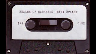 Mike Brooks - Realms Of Darkness full album (1984)