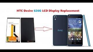 HTC Desire 626G LCD Display Replacement