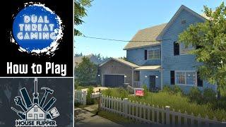 House Flipper - Part 1 | How to Play House Flipper | I Teach My Husband How to Play House Flipper