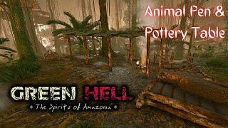 Animal Pen & Pottery Table. | Green Hell Gameplay SOA S2EP18 2024