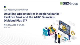 Unveiling Opportunities in Regional Banks - Kasikorn Bank and the APAC Financials Dividend Plus ETF