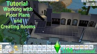 SIMsational the Sims 4 Tutorial: Working with Floor Plans and Creating Rooms