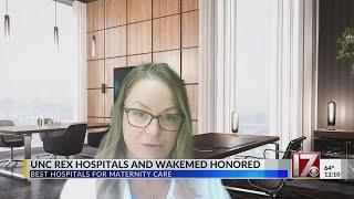 UNC Rex Hospital and WakeMed honored as best for maternity care