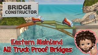 Bridge Constructor+ - All The Eastern Mainland Truck Proof Bridges Walkthrough | Apple Arcade