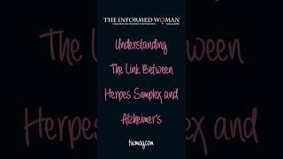Understanding the Link Between Herpes Simplex and Alzheimer's Disease