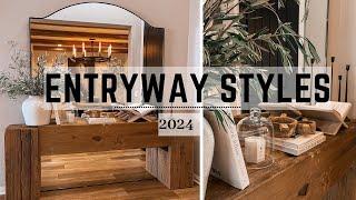 2024 ENTRYWAY STYLES & REVEAL || RUSTIC LUXURY || MODERN || ORGANIC