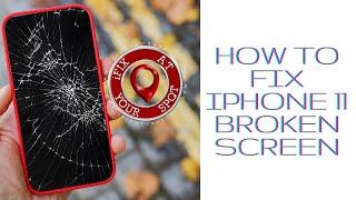 How to Fix iPhone 11 Broken Screen. Screen Replacement