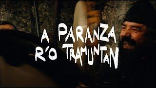 A PARANZA R'O TRAMUNTAN (Tramonti, 2023)