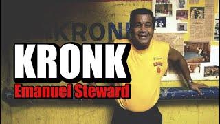 Emanuel Steward | Kronk Style Boxing