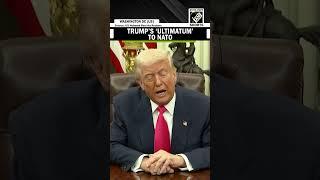 Trump’s ultimatum for NATO’s ‘Freeloaders,’ Says U.S. won’t defend non-payer