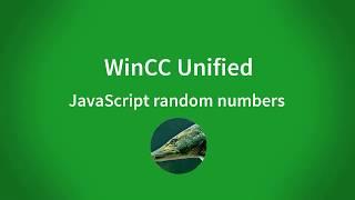 WinCC Unified V16:  Random numbers with JavaScipt