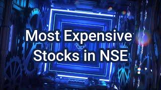 Most Expensive Stocks in NSE
