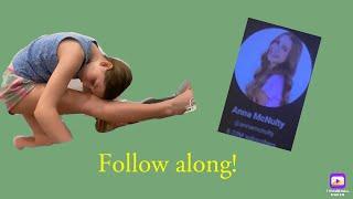 Following along to Anna McNulty‘s stretching video