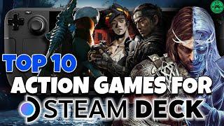 TOP 10 ACTION PACKED Games On The Steam Deck In 2024!